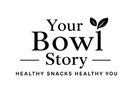 Your Bowl Story